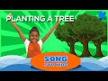 Planting a tree  kids songs  kidsa english