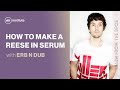 How to make a Jump Up DnB Reese Bass in Serum with Erb n Dub