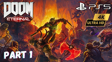 DOOM ETERNAL GAMEPLAY WALKTHROUGH PART 1 INTRO 4K60FPS GAMEPLAY [FULL GAME]