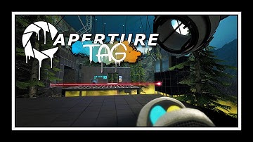 Aperture Tag - Full Playthrough [no commentary]
