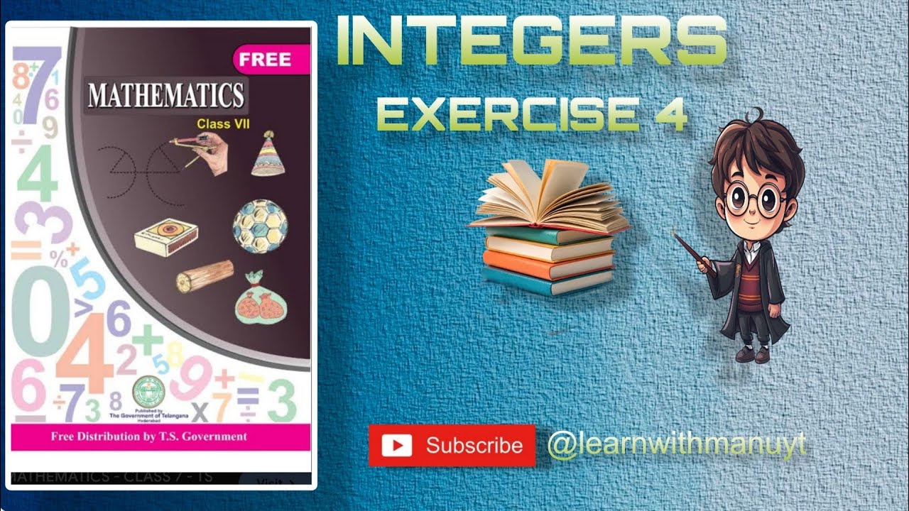 Integers Exercise 4 complete explanation!#7th#maths