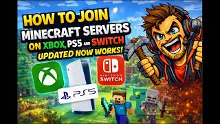2026 (UPDATED) How To Join Custom Servers in Minecraft on Xbox PS5 Switch (Easy Guide!)