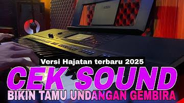 Versi terbaru !!! Cek Sound Dangdut electone - bikin Tamu Undangan gembira 2025
