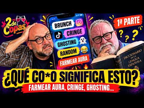 Capítulo 32a LOS NOMBRES DE LAS COSAS MODERNAS  O cómo dejamos de hablar español sin que nadie no