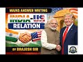 India–US Relations | Mains Answer Writing Practice | By Brajesh Sir 🇮🇳🇺🇸#bpscmains#71stbpsc 