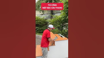 Thi công mặt bậc cầu thang trên hệ khung xương | Cầu thang nhựa