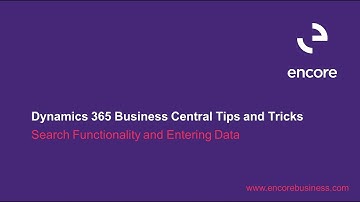 How to Use the Search Function and Enter Data in Dynamics 365 Business Central