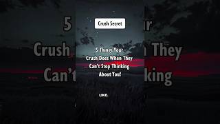 5 Things Your Crush Does When They Can’t Stop Thinking About You! #shorts #psychologyfacts Profile