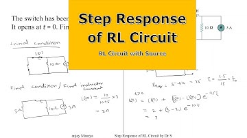 Step Response of RL Circuit || RL circuit with Source