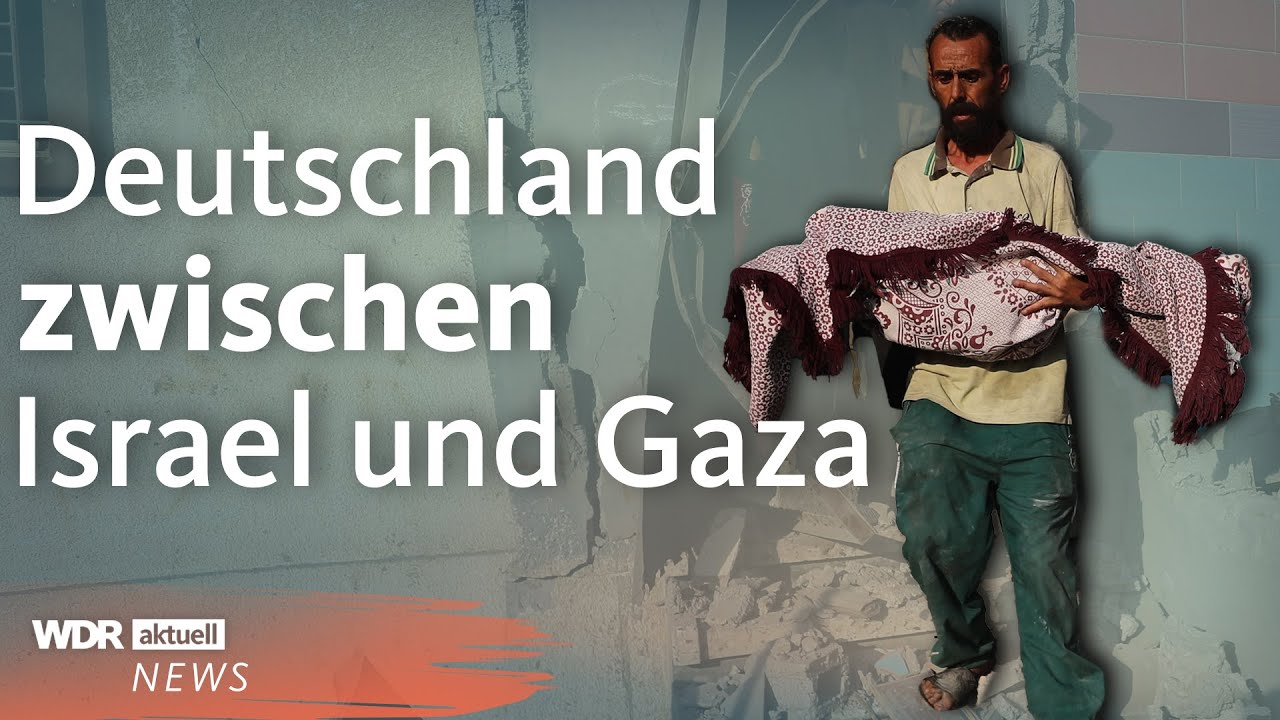 Wie steht Deutschland zum Leiden in Gaza? | WDR Aktuelle Stunde