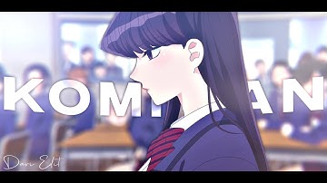 [ Free Project File ] Attention - Komi San (Project in Bio) [4k60FPS]