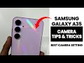 Samsung A35 5G : Best Camera Tips And Tricks - Use Full Features