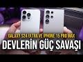 Iphone 15 pro max ve galaxy s24 ultra performans yar