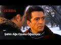 Şahin Ağa, Akgül ve Mahmut Ağa'nın Oyununu Öğreniyor - Zerda 12. Bölüm