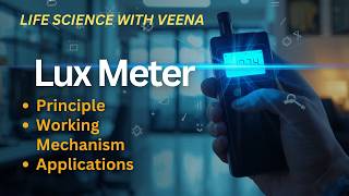 Lux Meter: Principle, Working Mechanism &amp; Applications