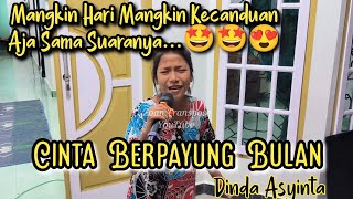 Cinta Berpayung Bulan_Dinda Asyinta (FYP Beruntun Di Tiktok) #dangdutviralterbaru2023