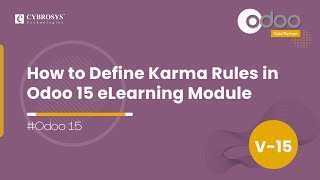 How to Define Karma Rules in Odoo 15 eLearning | Odoo 15 eLearning | Odoo 15 Functional Tutorials