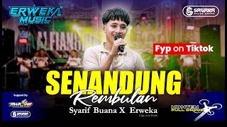 SYARIF BUANA - SENANDUNG REMBULAN || DRONE VERSION | ERWEKA MUSIC LIVE  PONOROGO || SAGARA PRO AUDIO