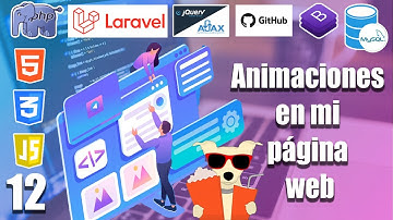 12 Comó hacer ANIMACIONES en mi PÁGINA WEB -  PLATAFORMA con (LARAVEL y MYSQL)FULLSTACK Animate.css