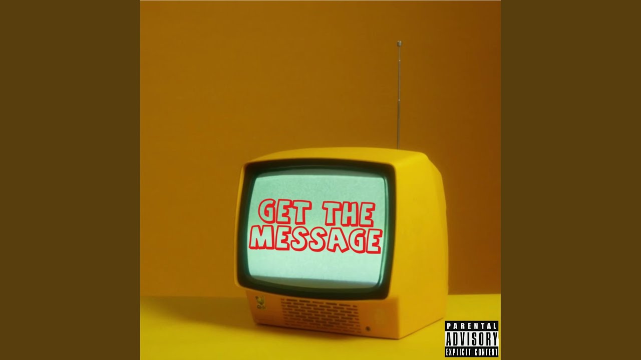 Watch Get The Message on YouTube Watch Get The Message on YouTube