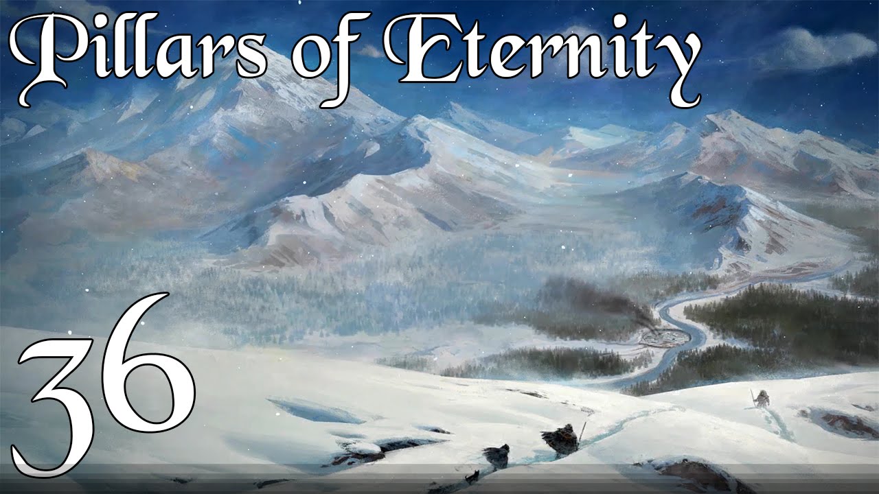 [36] Let's Play Pillars of Eternity - Pallegina and the Copperlane