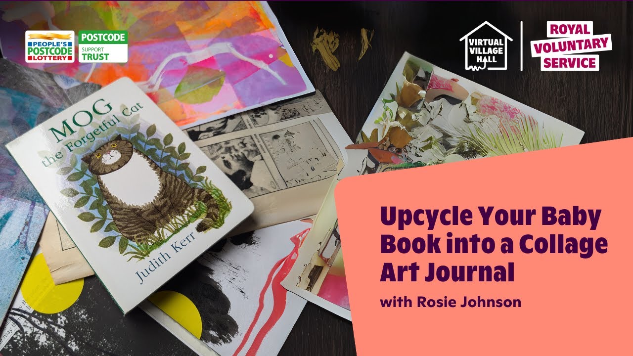 Upcycle Your Baby Book into a Collage Art Journal with Rosie Johnson