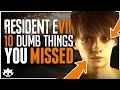10 Dumb Things You Missed In RESIDENT EVIL 7