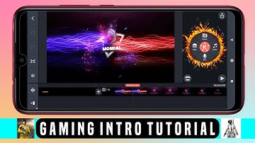 How To Make Gaming Intro in kinemaster 2022 || create gaming intro in mobile || mondal editing