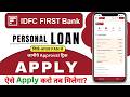 IDFC Bank Personal Loan | Interest Rate, Eligibility & Documents