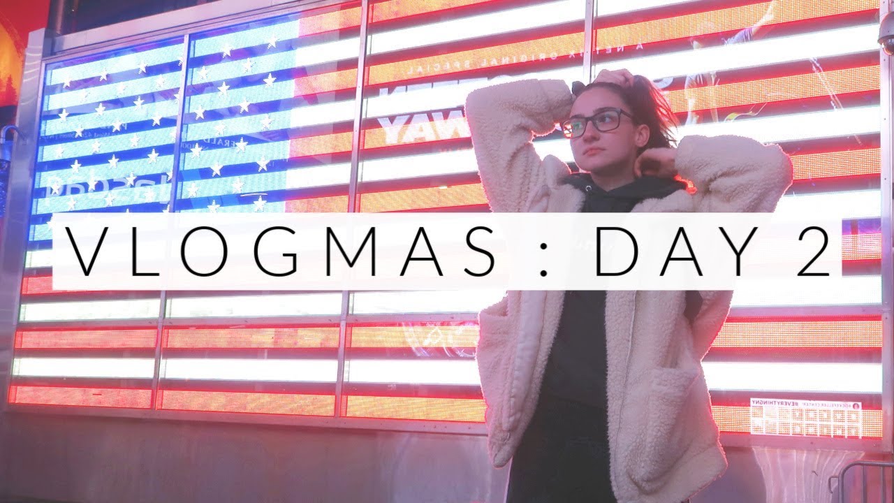 times square at midnight wasn't the worst idea || VLOGMAS DAY 2 || ChickeeVlogs (BeautyChickee)