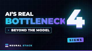 4 Signs AI’s Real Bottleneck Is Moving Beyond the Model