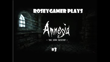 I HATE THE WATER! | Amnesia: The Dark Descent #3