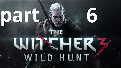 The Witcher 3 Walkthrough Gameplay Part 6 [PC][1080p][Ultra] Devil by the Well