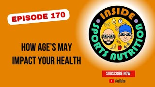 Episode 170 - How AGE's may impact your health