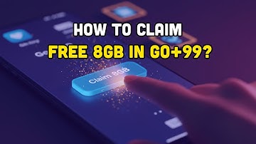 How to claim free 8GB in Go+99?