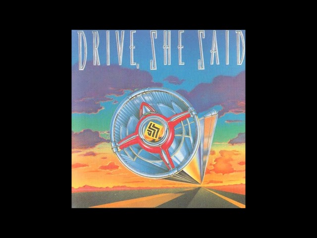 Drive She Said - Love Has No Pride