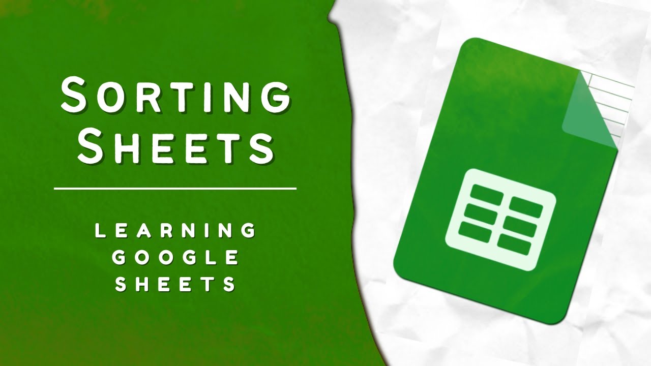 Google Sheets Basics: Sorting Sheets - YouTube