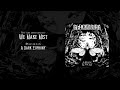 Blackbriar - We Make Mist (Official Audio)