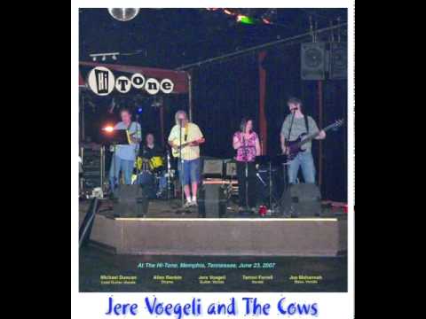 Jere Voegeli & the Cows - Shining the Light of Love