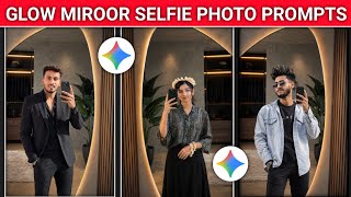  Glow Mirror Selfie Photo Editing Prompt | ChatGPT AI Viral Editing 2026 | Mirror Selfie Trend screenshot 4
