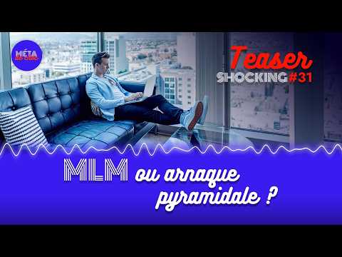 MLM or pyramid scheme? (Teaser), with Manon Lasne — SHOCKING #31