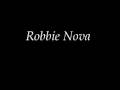 Robbie Nova - I'm Sick