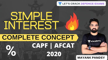 Simple Interest | Part - 3 |100 Days Study Plan for CDS/CAPF 2020 | Mayank Pandey