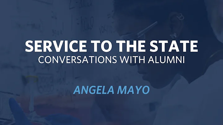 Service to the State: Angela Mayo