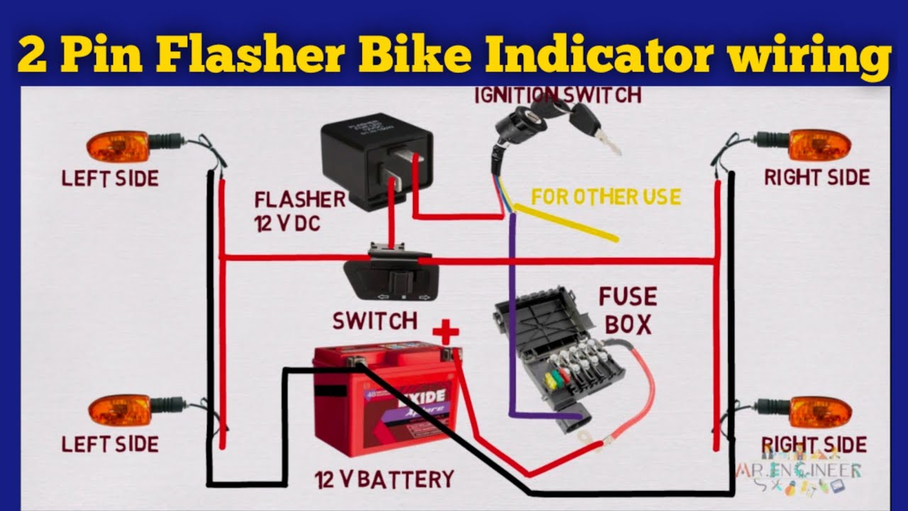 Bike Indicator wiring diagram | 2 pin flasher bike Indicator wiring