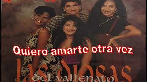 las diosas del vallenato quiero amarte otra vez (dj frank rangel)