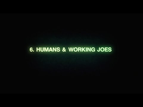 : Guide - Humans and Working Joes