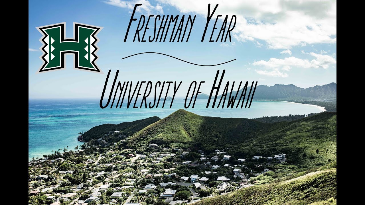 My First Year at University of Hawaii at Manoa. YouTube