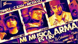 Mi Musica Es un Arma   Mc Davo Feat C Kan  Zimple 'Oficial 2012 ' (Link de descarga)