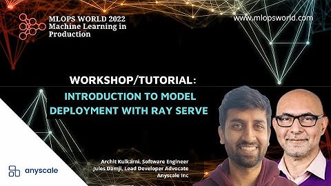Introduction to Model Deployment with Ray Serve